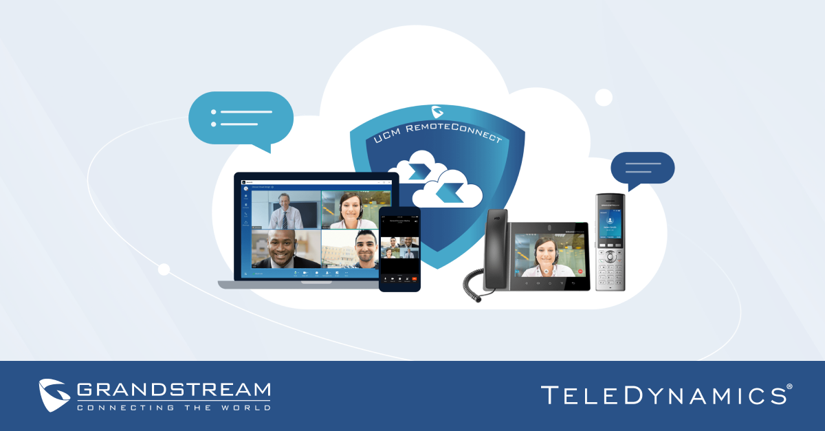 Grandstream UCM RemoteConnect - Distributed by TeleDynamics
