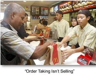 "Order Taking Isn't Selling"