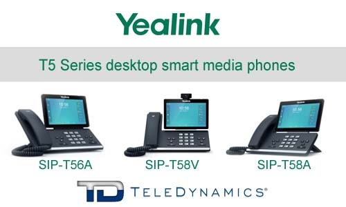 Yealink T5 series T56A, T58A, T58V