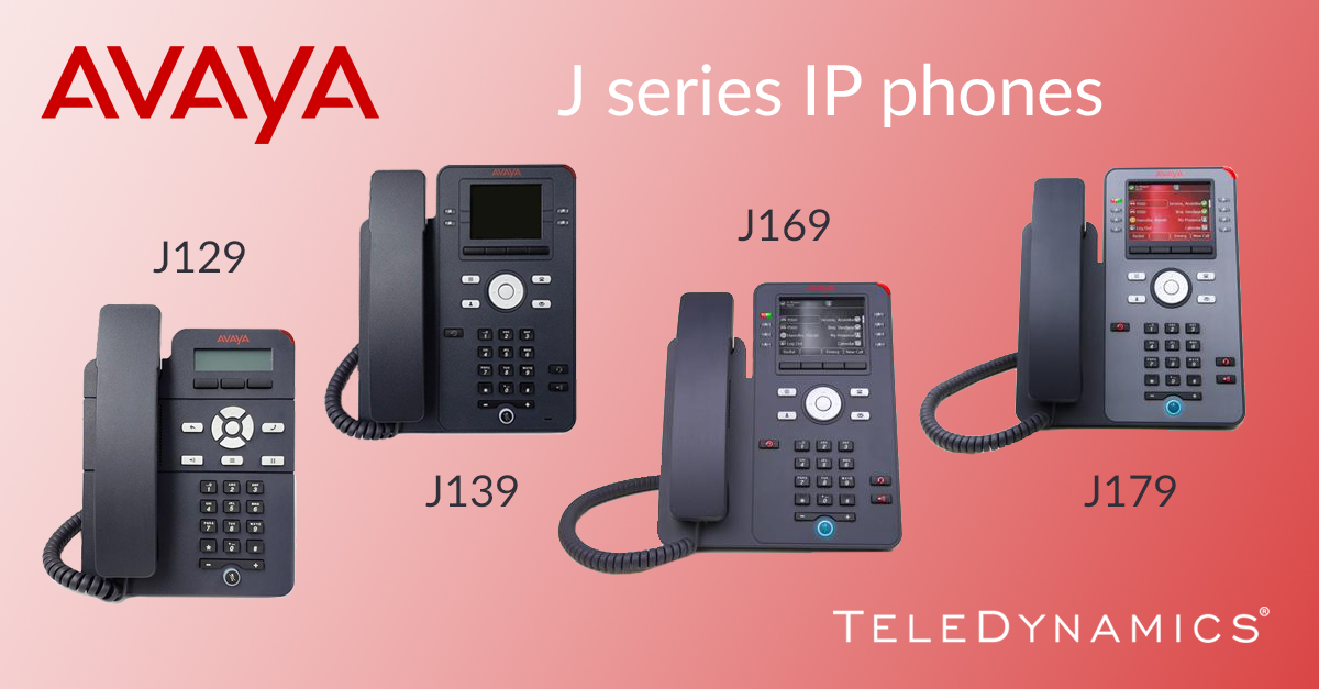 Avaya J series IP phones: J129, J139, J169, J179
